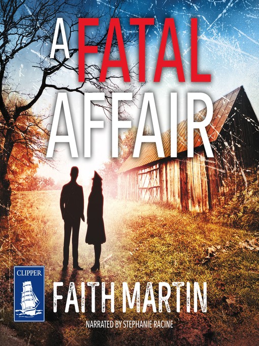 Title details for A Fatal Affair by Faith Martin - Available